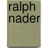 Ralph Nader