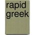 Rapid Greek