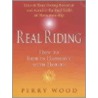 Real Riding door Perry Wood