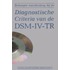 Beknopte handleiding bij de diagnostische criteria van de DSM-IV-TR