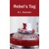 Rebel's Tag