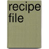Recipe File door Clare Ferguson