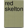 Red Skelton by Wes D. Gehring
