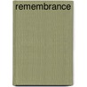 Remembrance door Onbekend