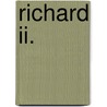 Richard Ii. door Jacob Abbott