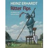 Ritter Fips door Heinz Erhardt