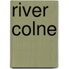 River Colne door Imray