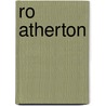 Ro Atherton by Miriam T. Timpledon