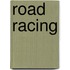 Road Racing