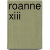 Roanne Xiii door Miriam T. Timpledon