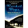 Rocket Boys by Homer Hickam
