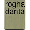 Rogha Danta by Biddy Jenkinson