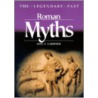 Roman Myths by Jane F. Gardner