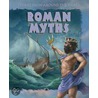 Roman Myths door Kathy Elgin