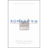 Romans 9-16 by William M. Greathouse