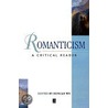 Romanticism by Duncan Wu