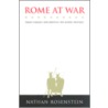 Rome at War by Nathan Rosenstein