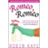 Romeo Romeo