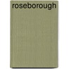 Roseborough door Jane Roberts Wood