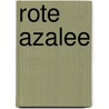 Rote Azalee door Annchee Min