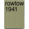Rowtow 1941 door Harry Horstmann