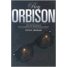Roy Orbison by Professor Peter Lehman
