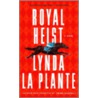 Royal Heist by Lynda Laplante