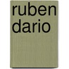 Ruben Dario door Ruben Dario