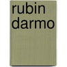 Rubin Darmo by J.M. Vargas Vila