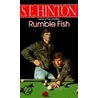 Rumble Fish door Susan E. Hinton