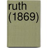 Ruth (1869) door Aubrey Charles Price