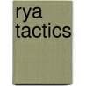Rya Tactics by Mark Rushall