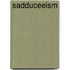 Sadduceeism
