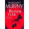 Blinde vlek by M. Murphy