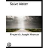 Salve Mater door Frederick Joseph Kinsman