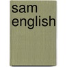 Sam English door Samuel F. English