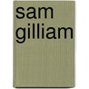 Sam Gilliam door Jonathan P. Binstock