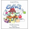 Santa Claws by Priscilla Cummings