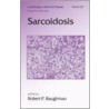 Sarcoidosis by Robert Baughman