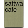 Sattwa Cafe door Meta B. Doherty