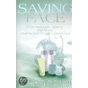 Saving Face by Nelson Lee Novick