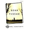 Scar Tissue