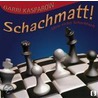 Schachmatt! door Garri Kasparow