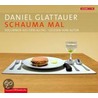 Schauma mal door Daniel Glattauer
