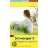 Schwanger!? door Sylvia Schneider