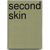 Second Skin door Eric Van Lustbader