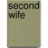 Second Wife