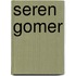 Seren Gomer