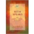 Seth Speaks