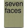 Seven Faces door Charles A. Perrone